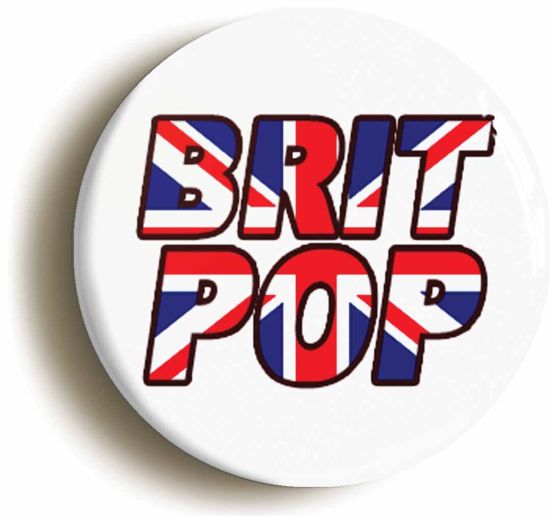 OzorathOzorath BRIT POP NINETIES RETRO BADGE BUTTON PIN (1inch/25mm diameter)
