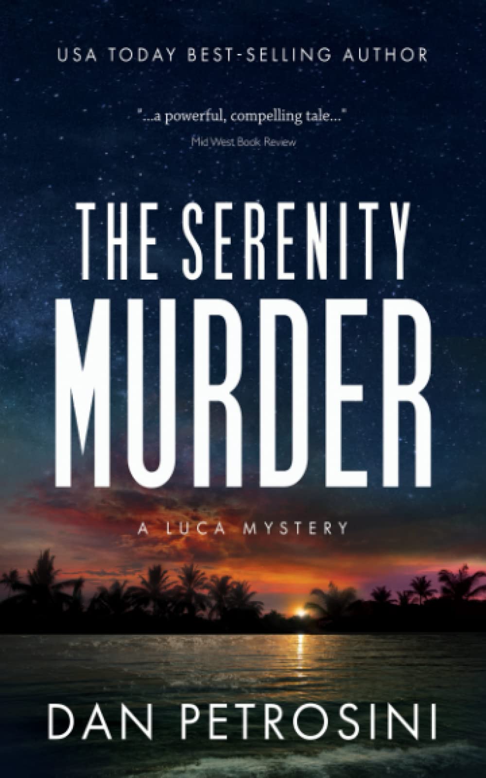 The Serenity Murder: A Luca Mystery Crime Thriller: 3