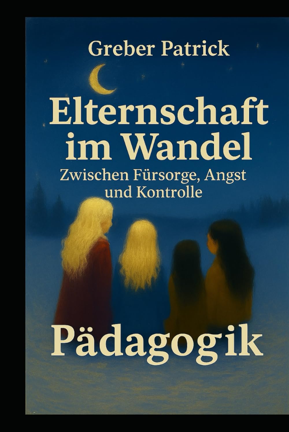 Elternschaft im Wandel – Zwischen Fürsorge, Angst und Kontrolle: Schneepflug-Eltern, usw...