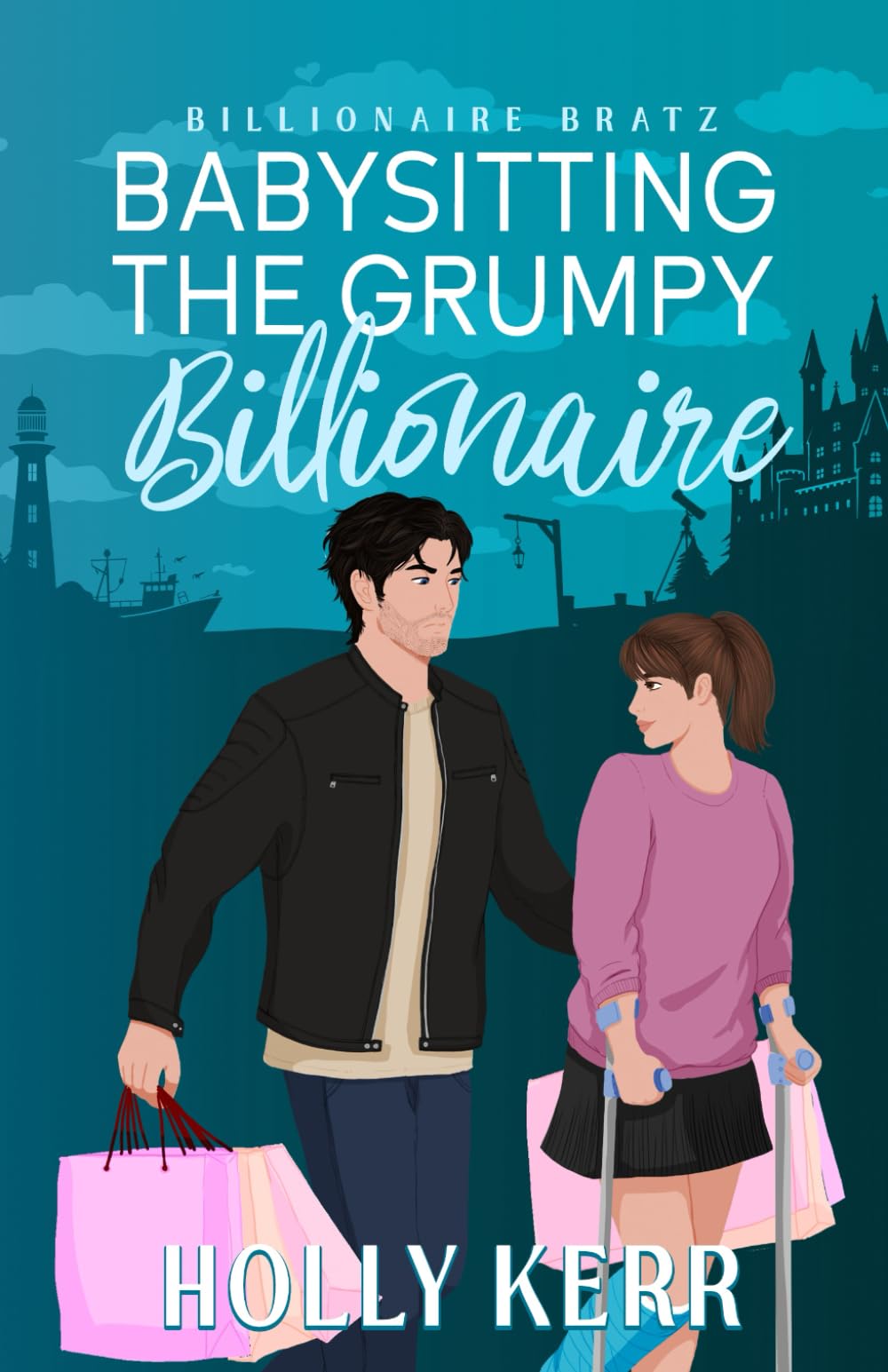 Babysitting the Grumpy Billionaire: A Sweet Billionaire RomCom