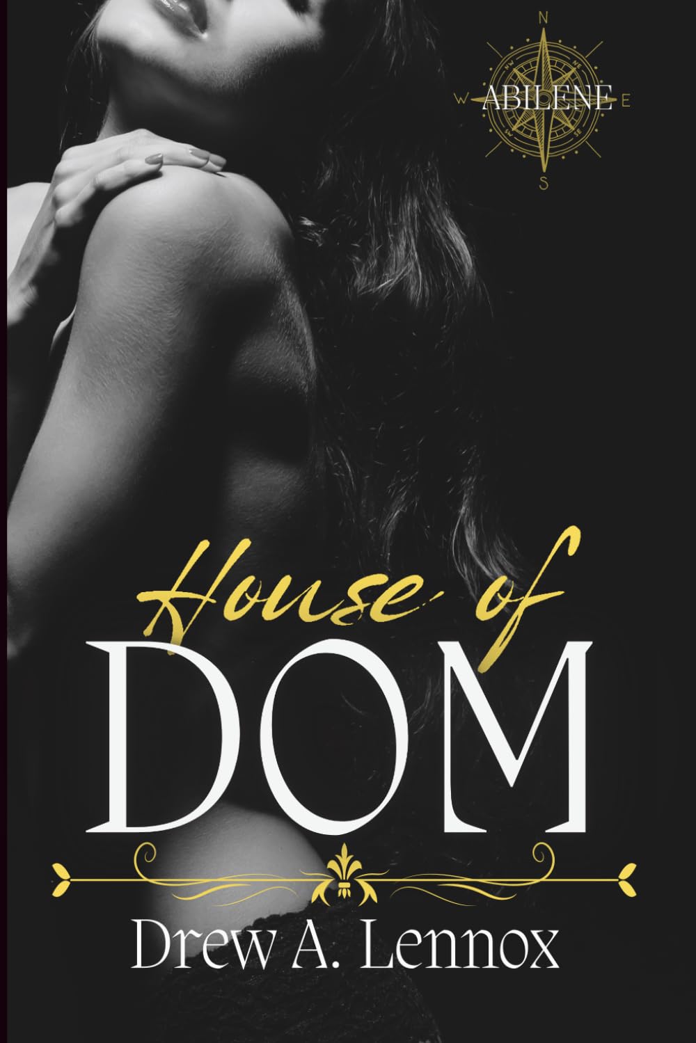 House of Dom: Abilene