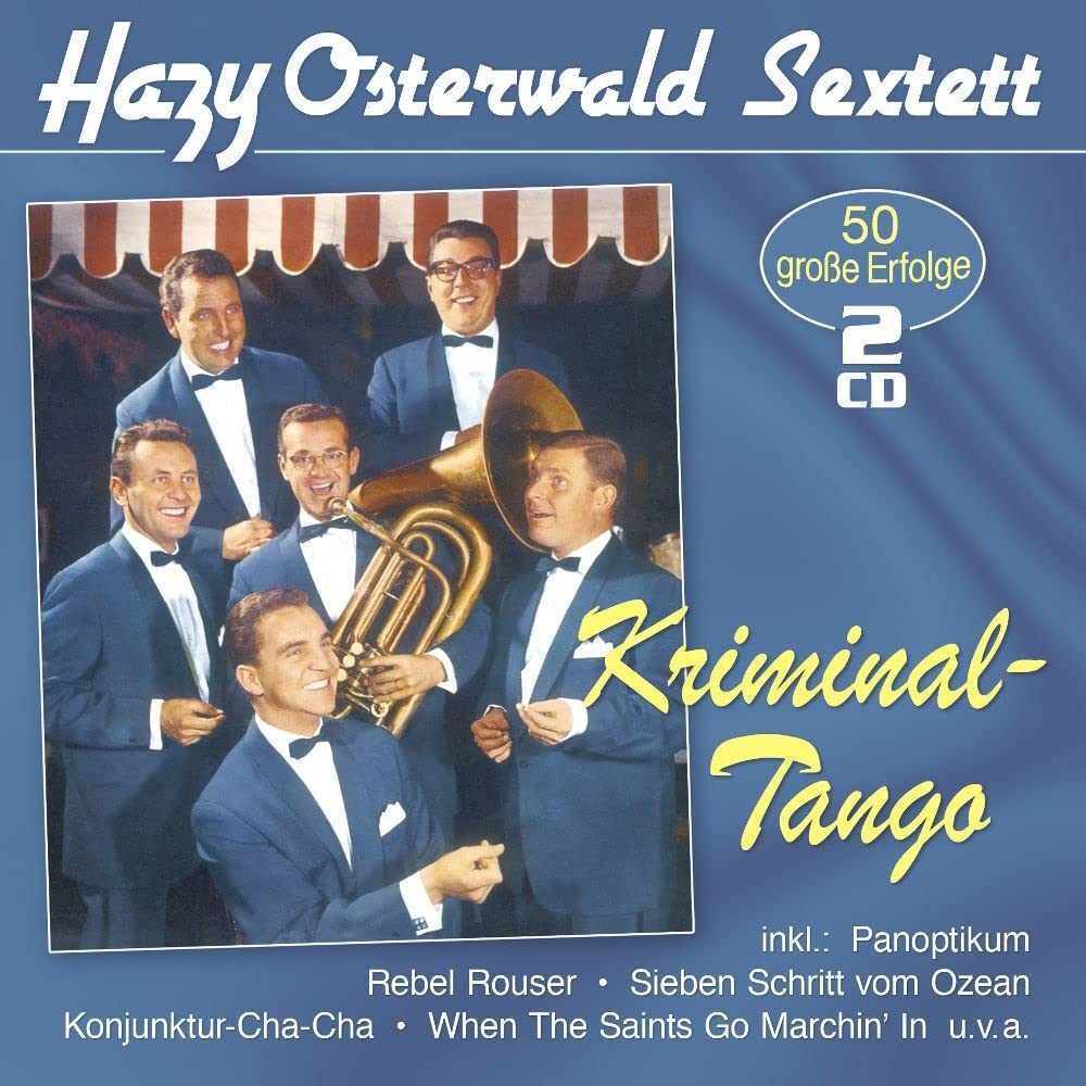 Kriminal-Tango - 50 große Erfolge