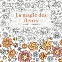 Download La magie des fleurs: Coloriage et détente, un livre de coloriage pour adultes PDF