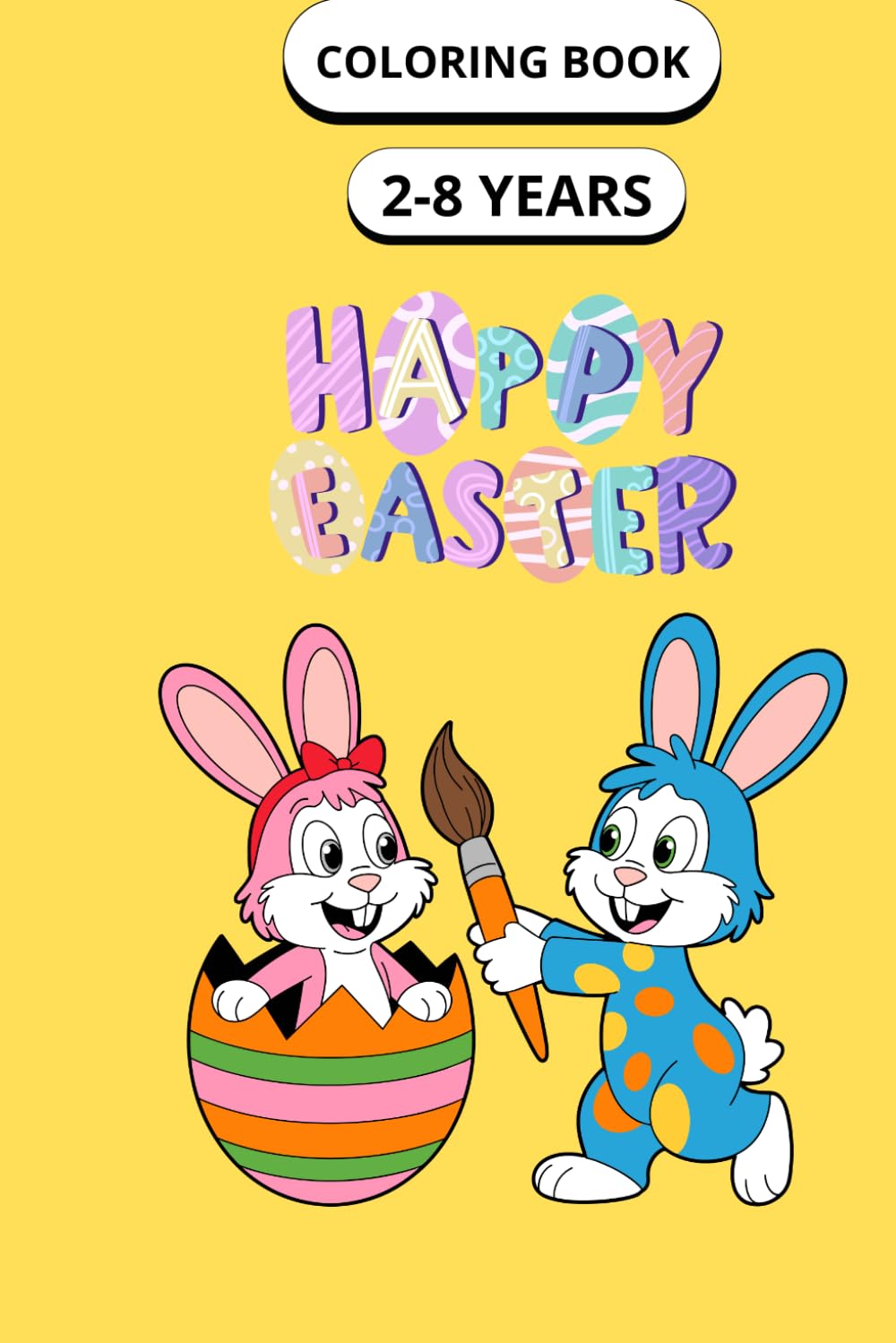 HAPPY EASTER: COLORING BOOK
