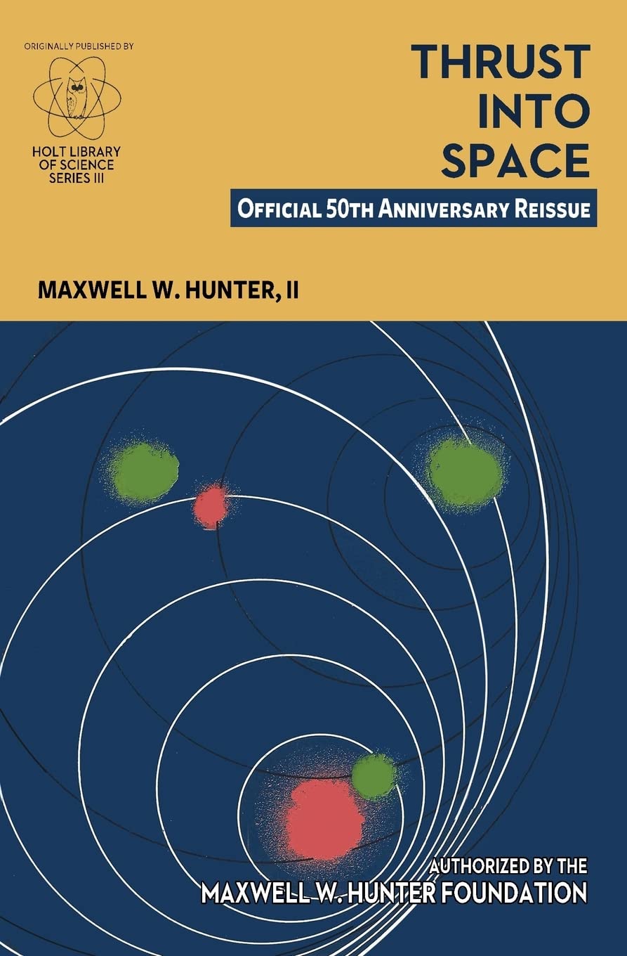 Thrust Into Space: Official 50th Anniversary Reissue