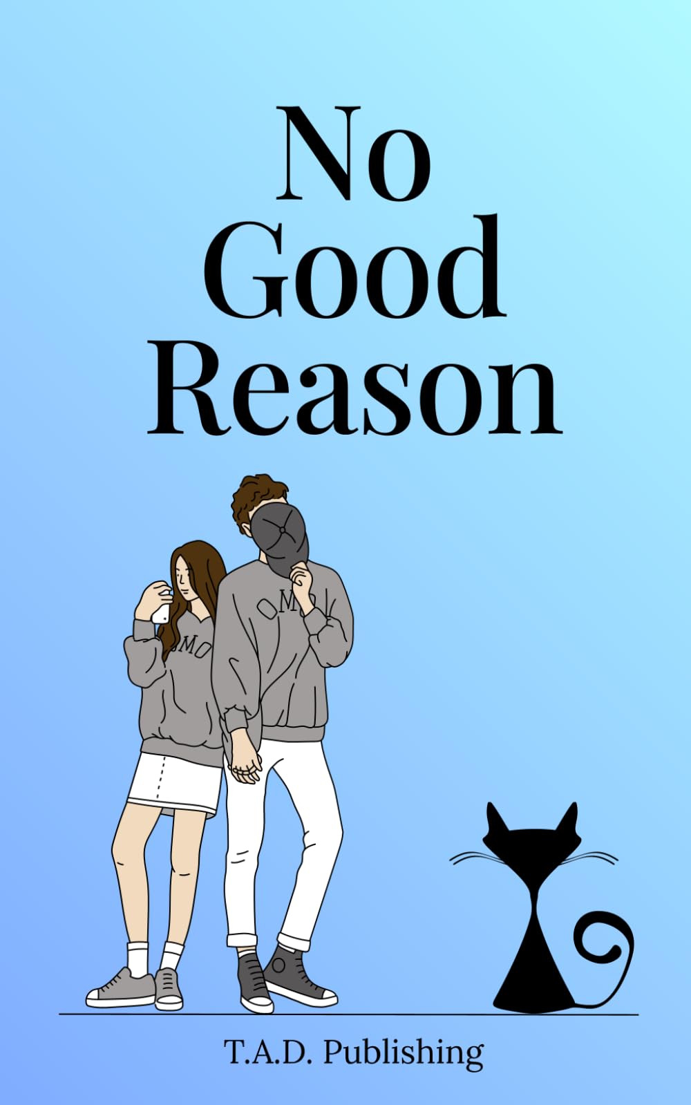 No Good Reason: A Forced Proximity Slow Burn Romance Novel