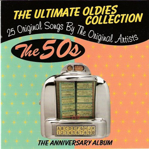 Various Artists - The Ultimate Oldies Collection - The 50s - Amazon.com ...