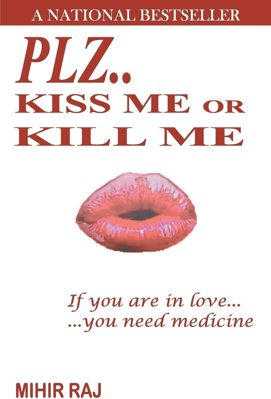 Plz..Kiss me or Kill me
