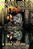 wolverine origins deadpool dead  Wolverine: Origins Vol. 1: Born In Blood (Wolverine - Origins Graphic Novel) (English Edition)