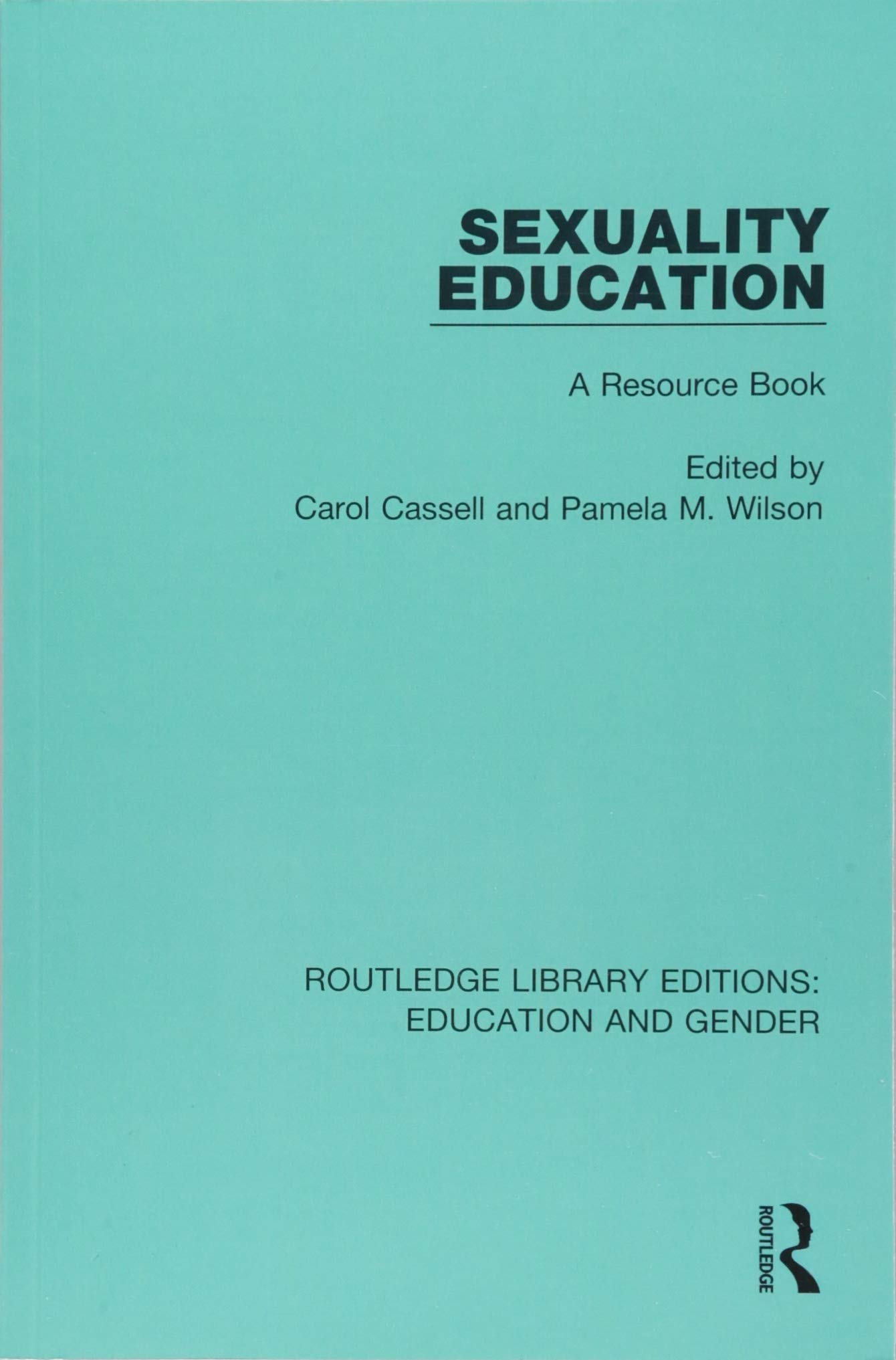 Sexuality Education: A Resource Book