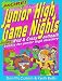 More Junior High Game Nights