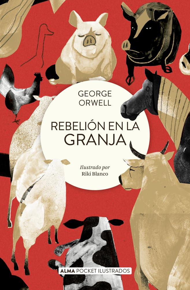 Rebelión En La Granja / Animal Farm