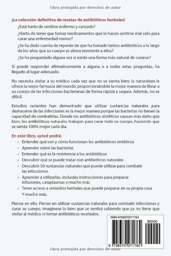 Miniatura 2 de Antibióticos Herbales Recetas y Tratamientos Eficaces con Antibióticos Herbales para Curar las Dolencias Diarias (Spanish Edition)