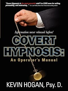 Covert Hypnosis: An Operator's Manual