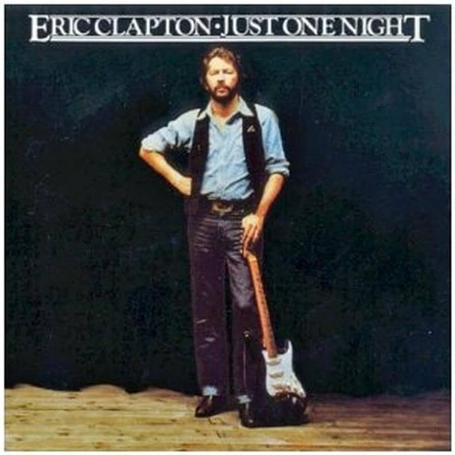 Eric Clapton / Just Two Nights（79年公演) Eric Clapton / Just Two Nights（79年公演) Amazon.co.jp: Just One