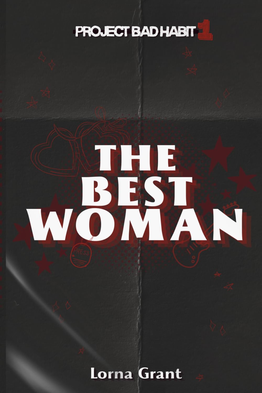 The Best Woman (Edición en español): Project Bad Habit #1
