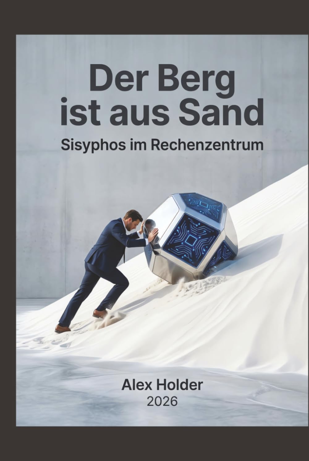 Der Berg ist aus Sand: Sisyphos im Rechenzentrum