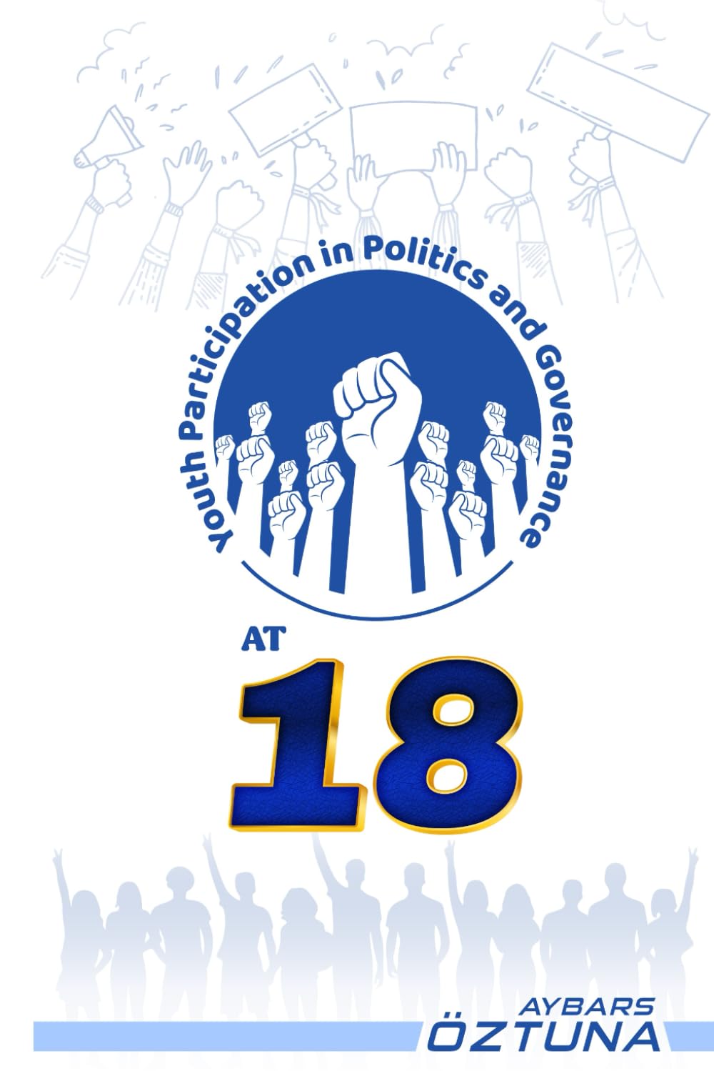 The Role of 18 Year Olds in Politics and Governance