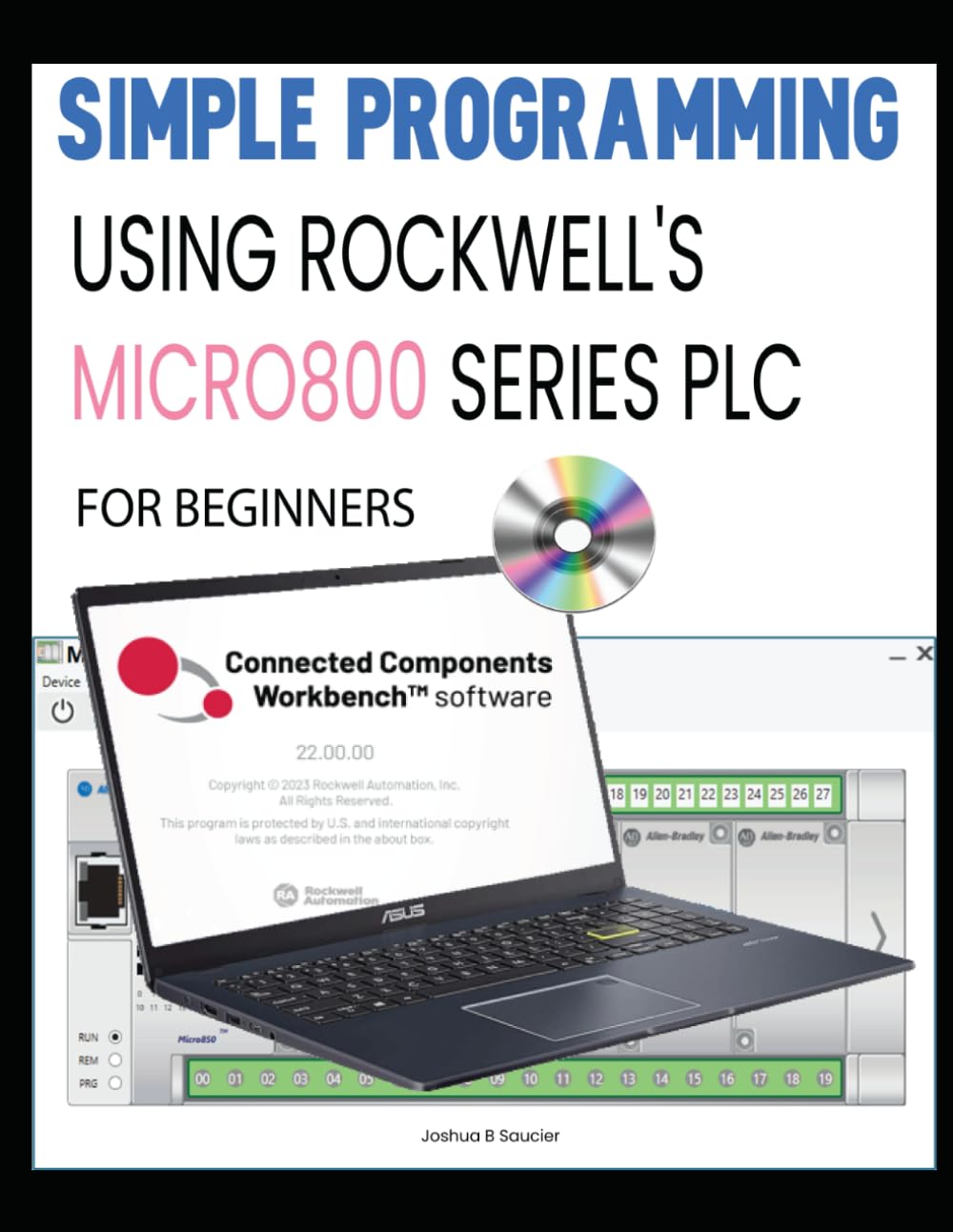 SIMPLE PROGRAMMING USING ROCKWELL'S MICRO800 SERIES PLC FOR BEGINNERS