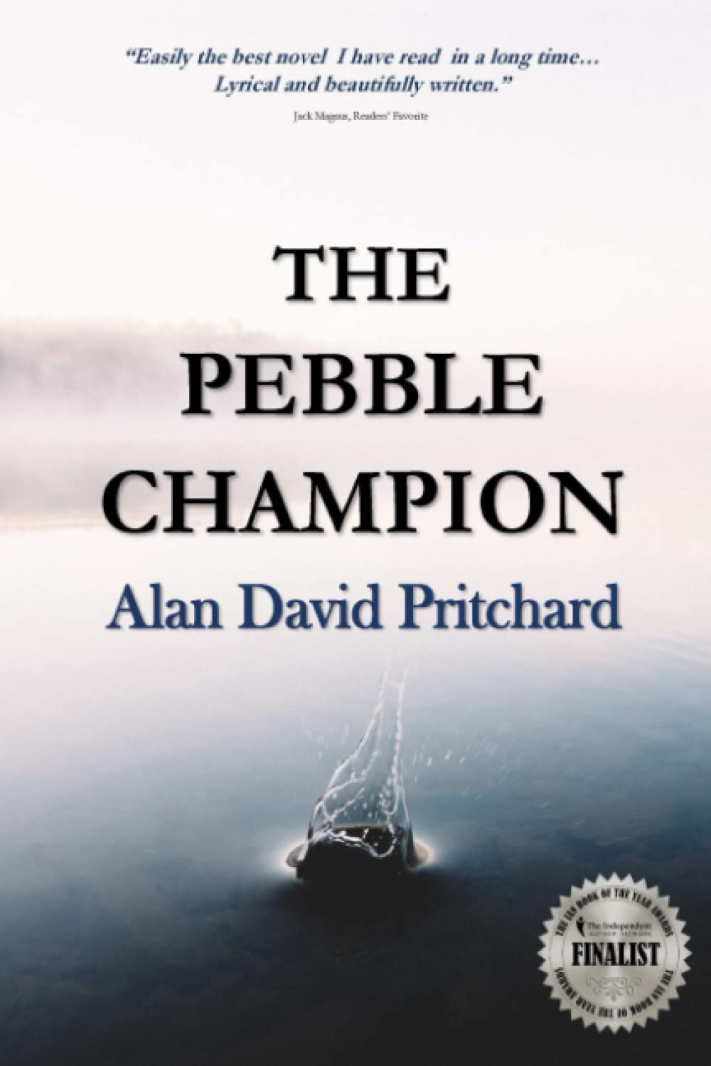 The Pebble Champion: A Novel