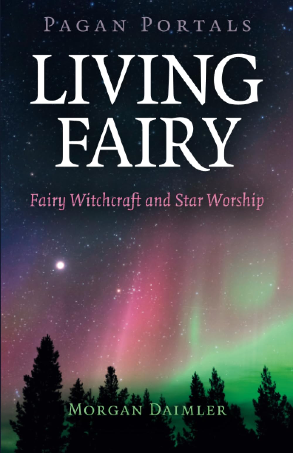 Pagan Portals - Living Fairy