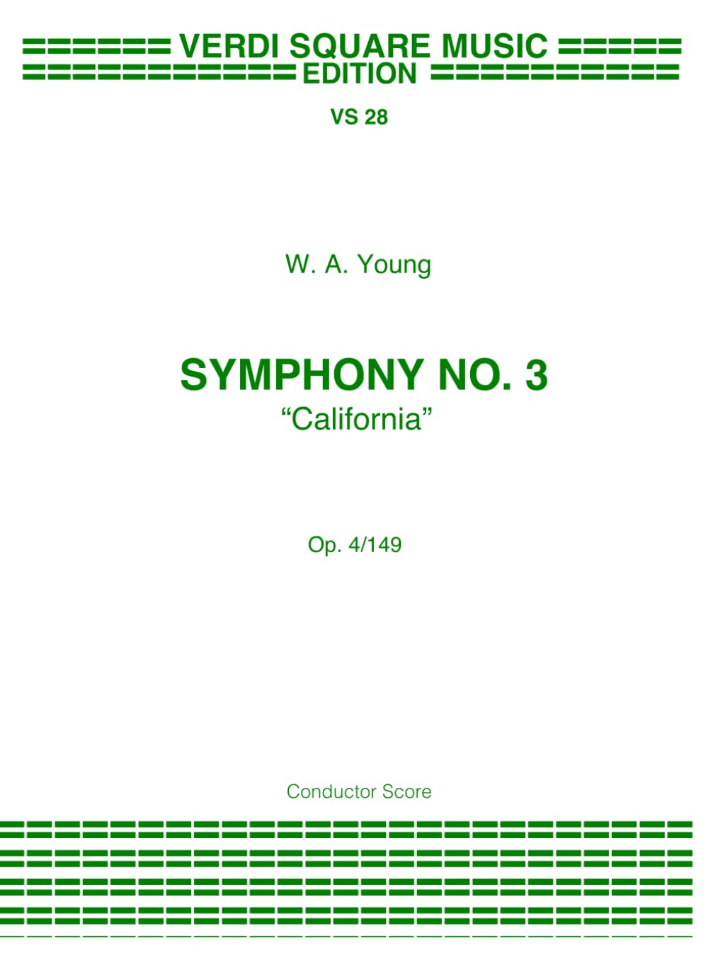 Symphony No. 3: "California" (Classical Music Scores)