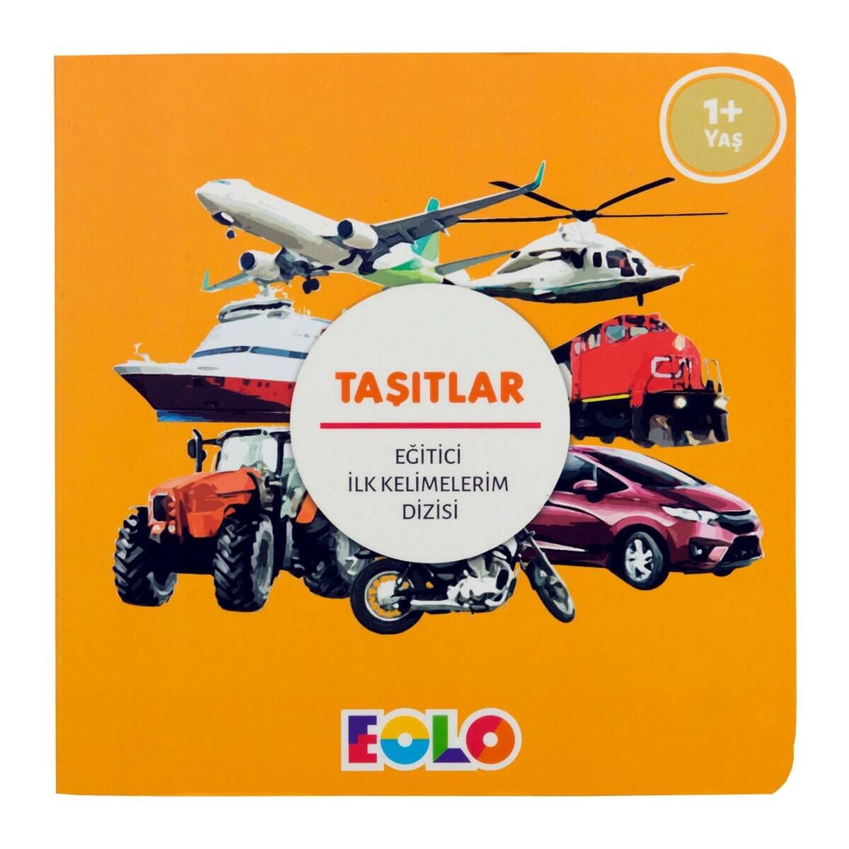 Taşıtlar - Eğitici İlk Kelimelerim Dizisi