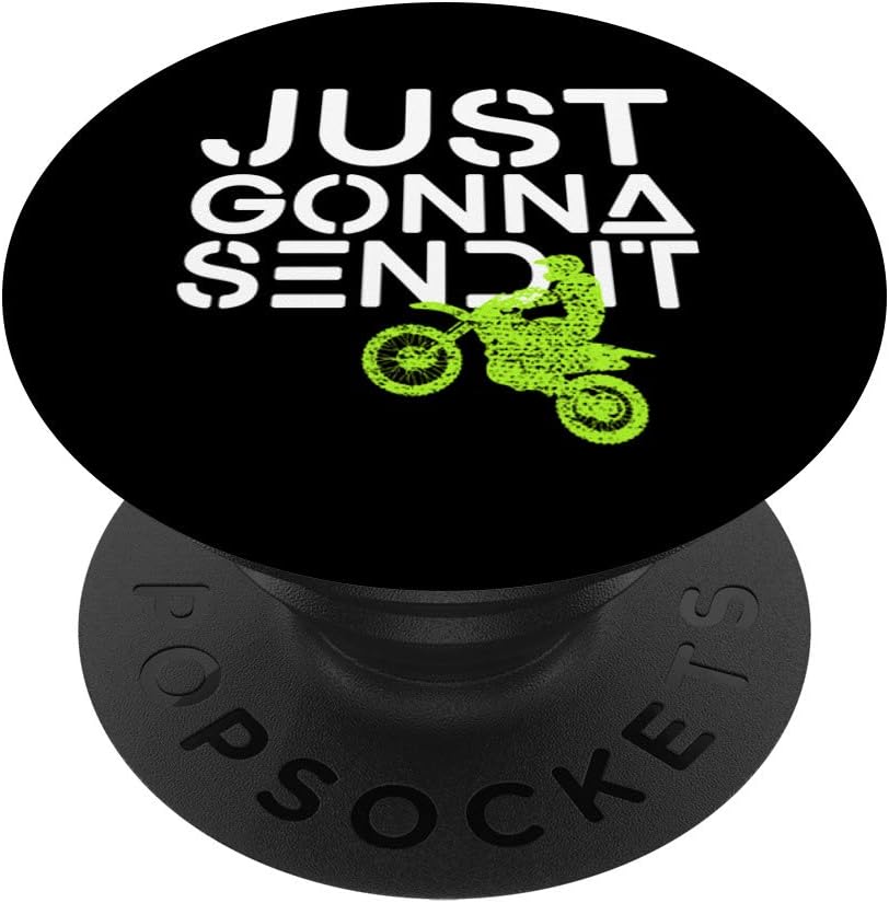 Just Gonna Send It Motocross Pop Socket Dirt Bike Gifts PopSockets PopGrip: Swappable Grip for Phones & Tablets