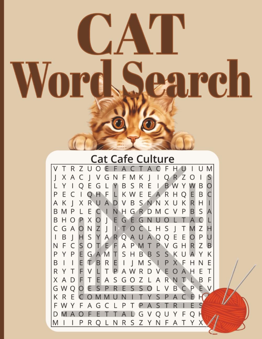 Cat Word Search: Cat Lovers Word Search Puzzles: 75 Brain-Teasing Puzzles for Adults, Seniors & Teens | 8.5×11... Solutions included | Themed pages |