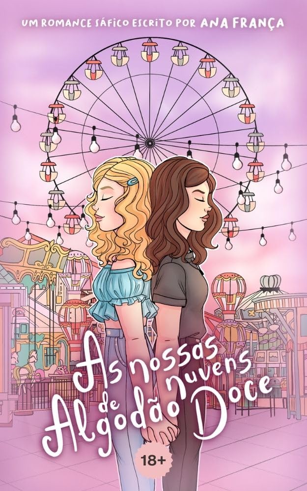 As Nossas Nuvens de Algodão Doce (Sáficas de Verão)