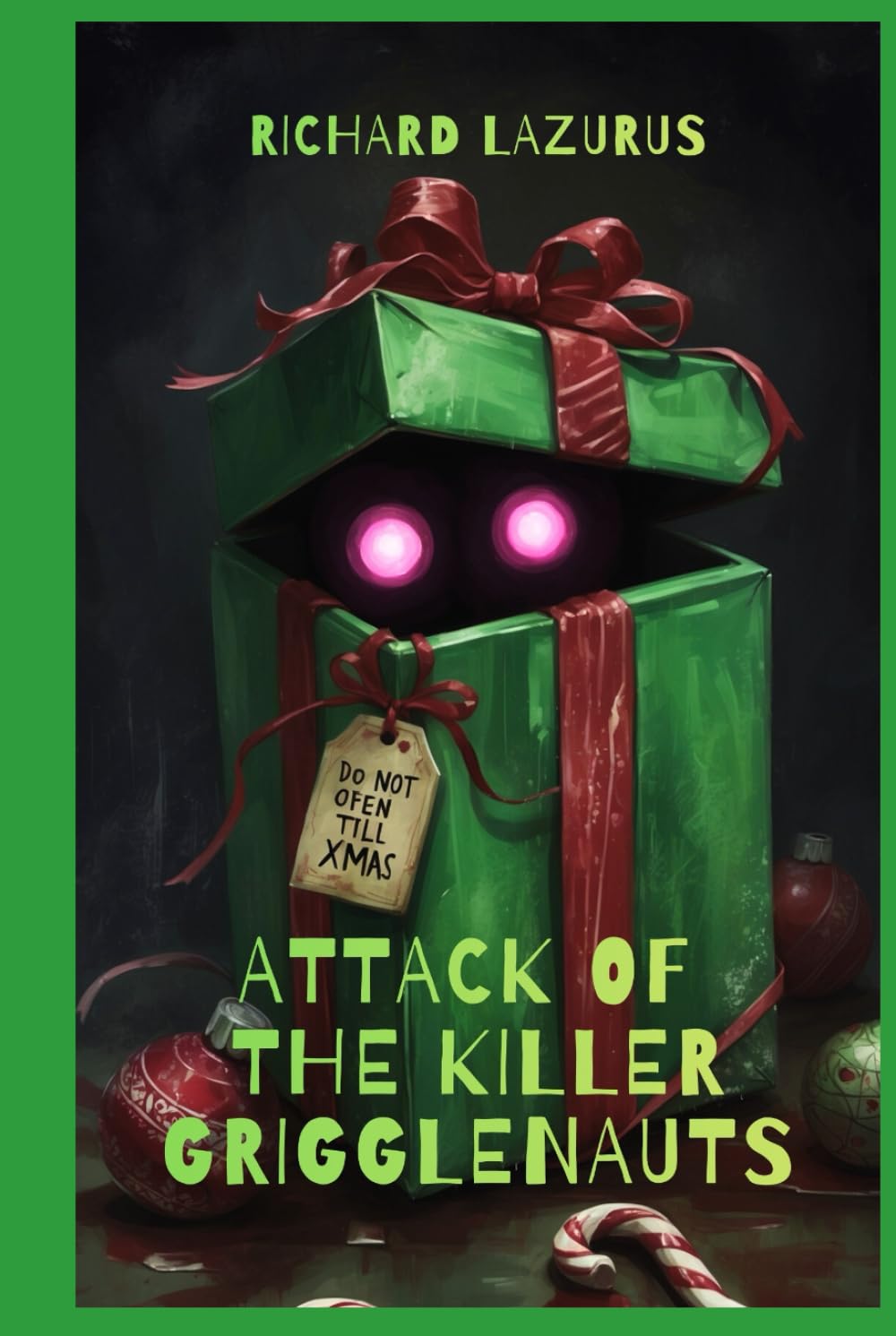 Christmas: Attack of the Killer Grigglenauts