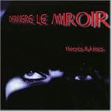 derriere le miroir kandinsky  Thieves and Kisses