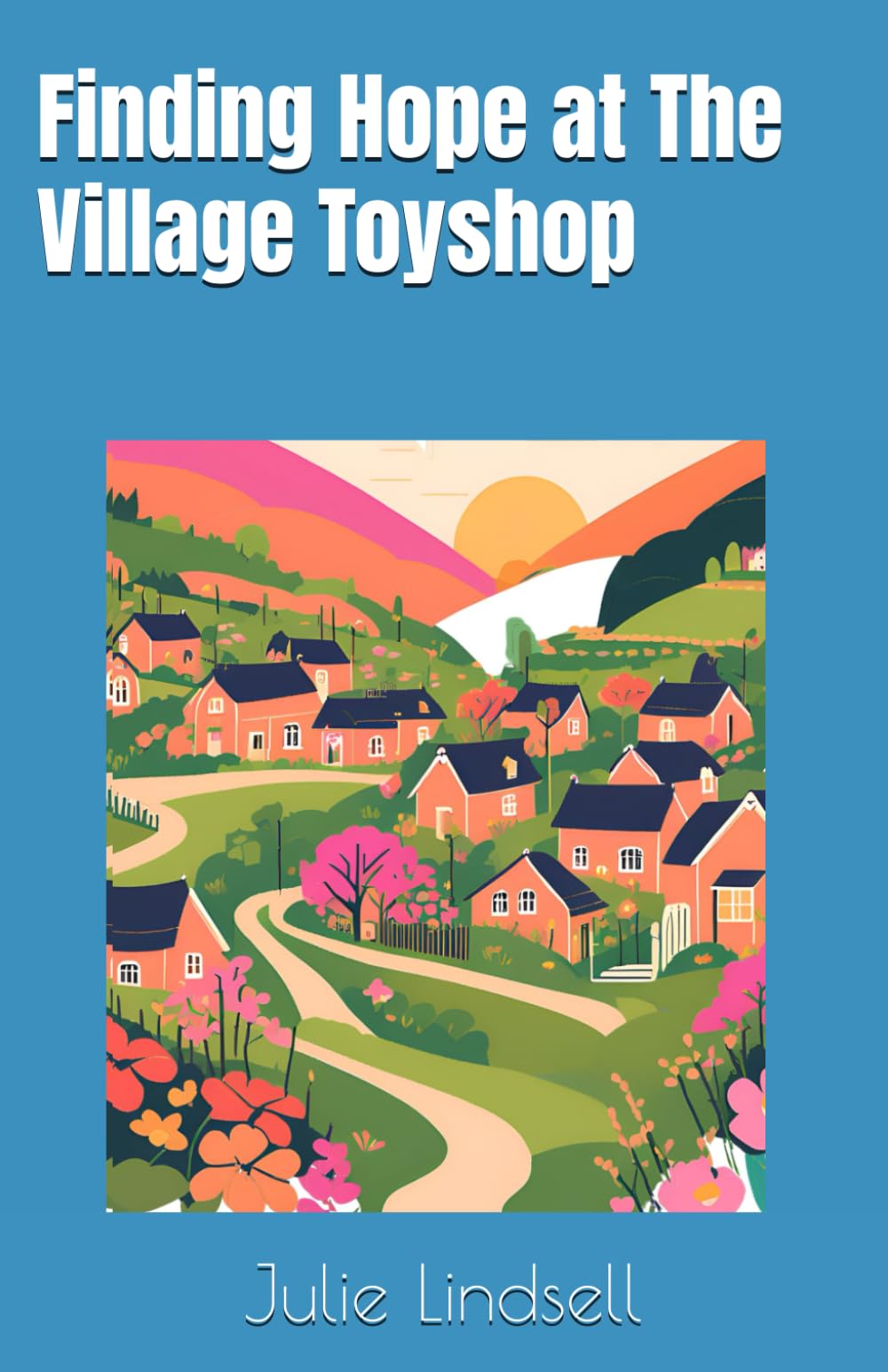 Finding Hope at The Village Toyshop