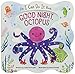 Good Night Octopus: Children's Board Book (I Can Do It)