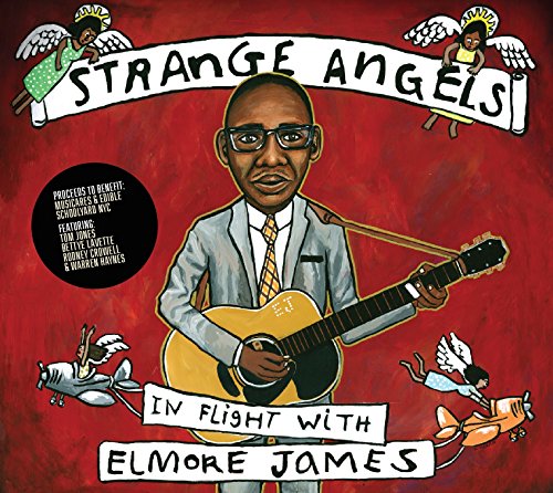 Strange Angels: In Flight With Elmore James / Var