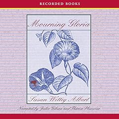 Mourning Gloria Audiolibro Por Susan Wittig Albert arte de portada