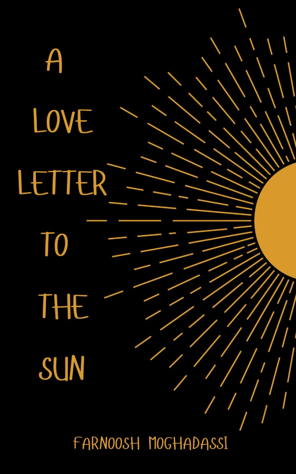 A Love Letter to the Sun