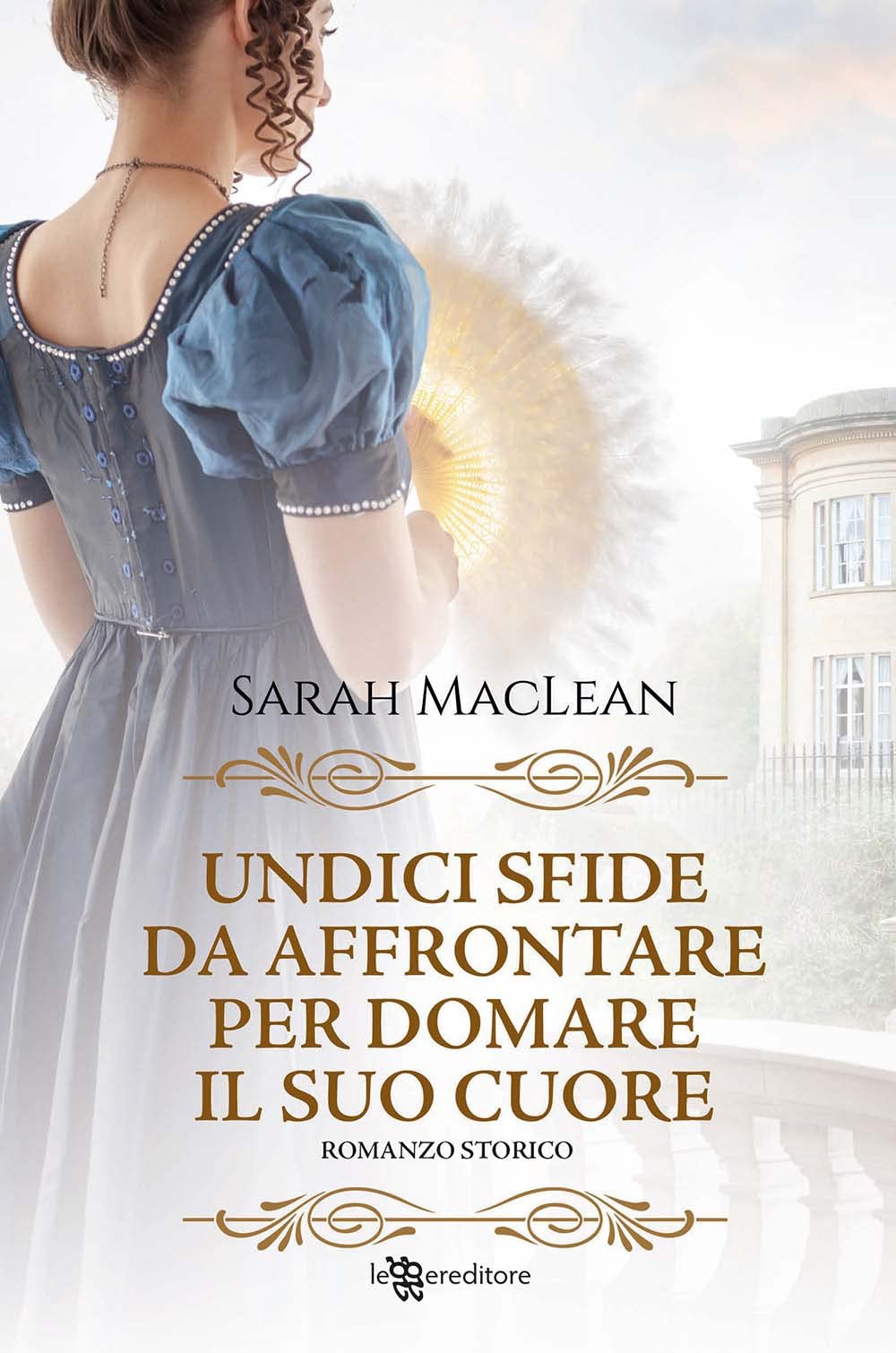 Undici Sfide Da Affrontare Per Domare Il Suo Cuore - 4