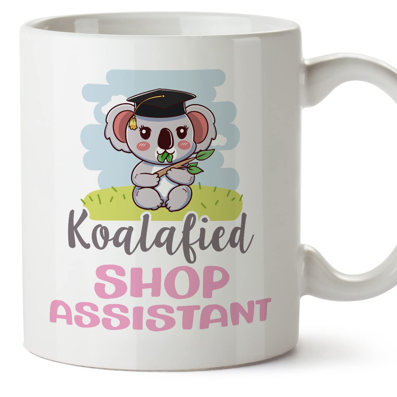 MUGFFINS Shop Assistant Woman Mug - in English - Koalafied - Funny Gift for Colleagues - Ceramic 11oz Mug