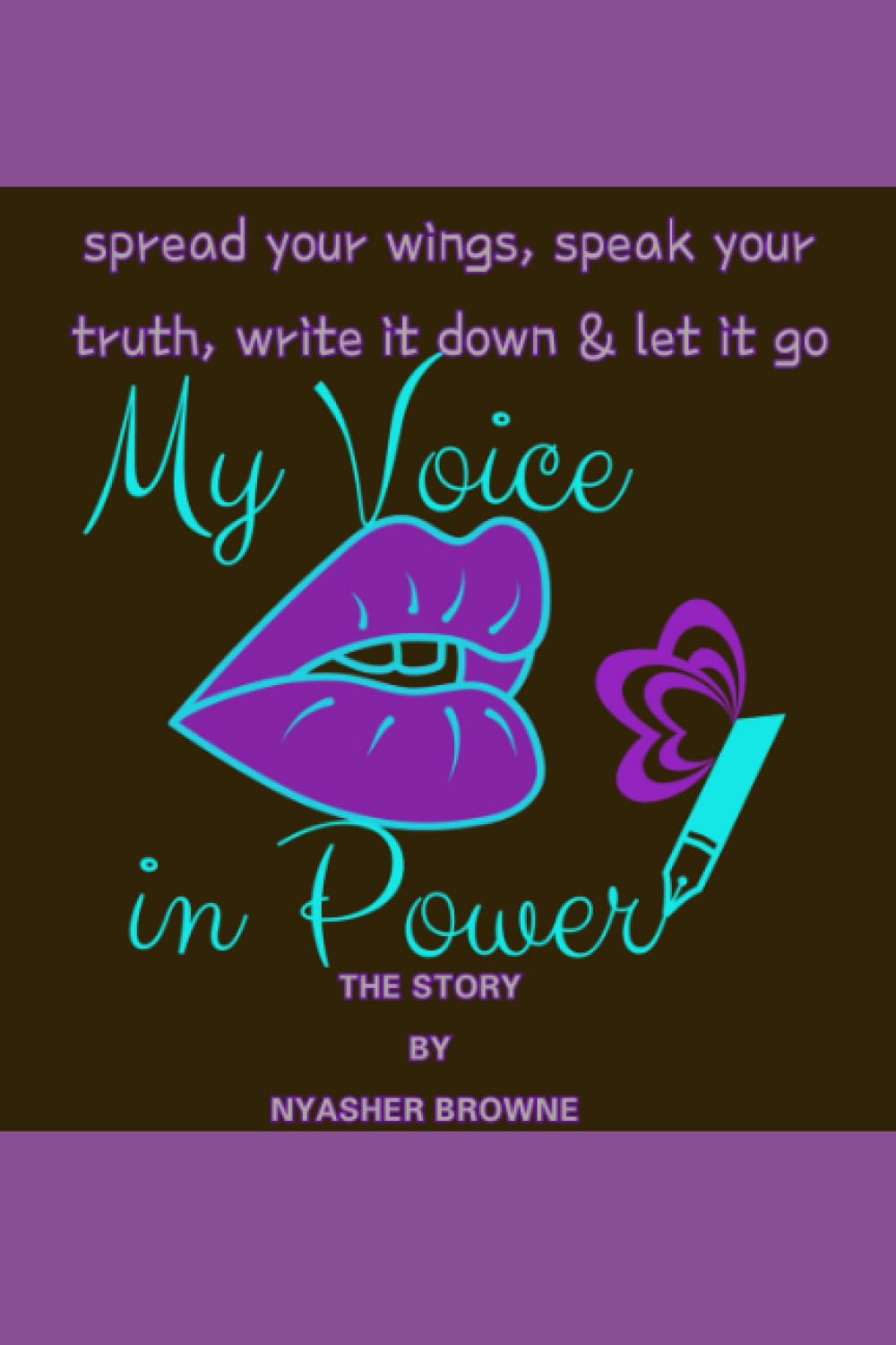 My Voice In Power: The Story
