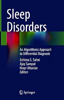 Sleep Disorders: An Algorithmic Approach to Differential Diagnosis