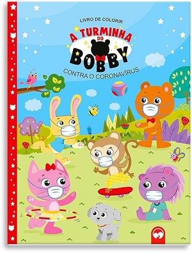 A turminha do bobby contra o coronavírus: livro de colorir