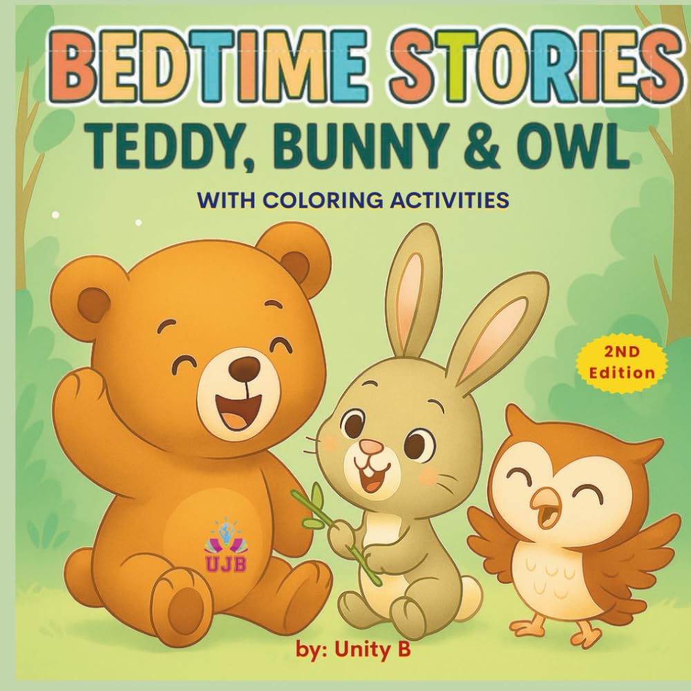 Bedtime Stories: Teddy, Bunny & Owl - Short Bedtime Stories for kids with Coloring activity