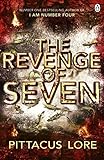 The Revenge of Seven: Lorien Legacies Book 5 (The