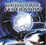birth of the federation  Star Trek - The Next Generation: Birth of the Federation