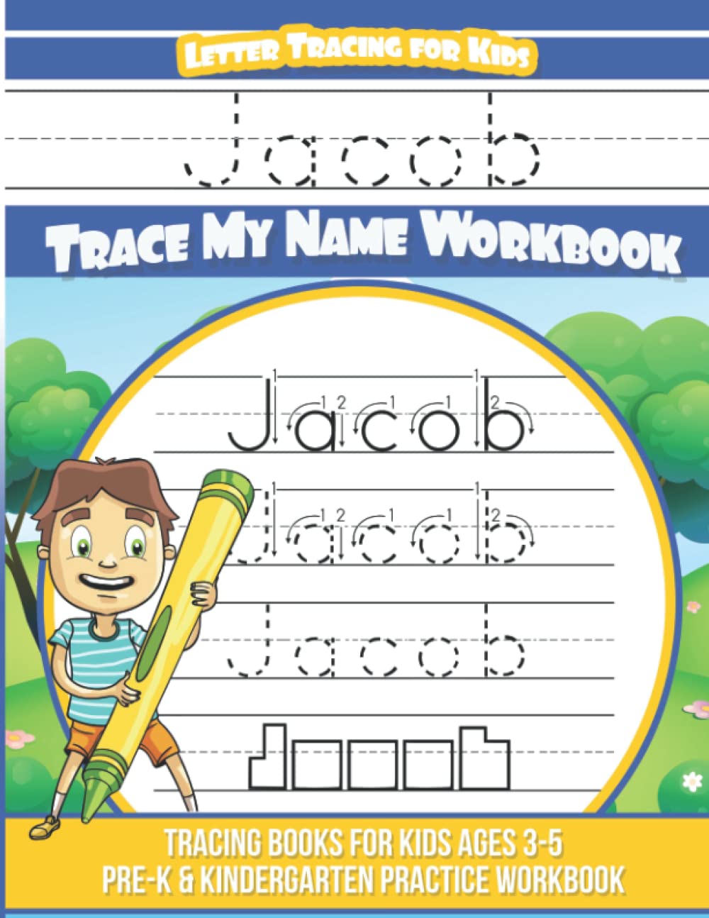 Letter Tracing For Kids Jacob Trace My Name Workbook