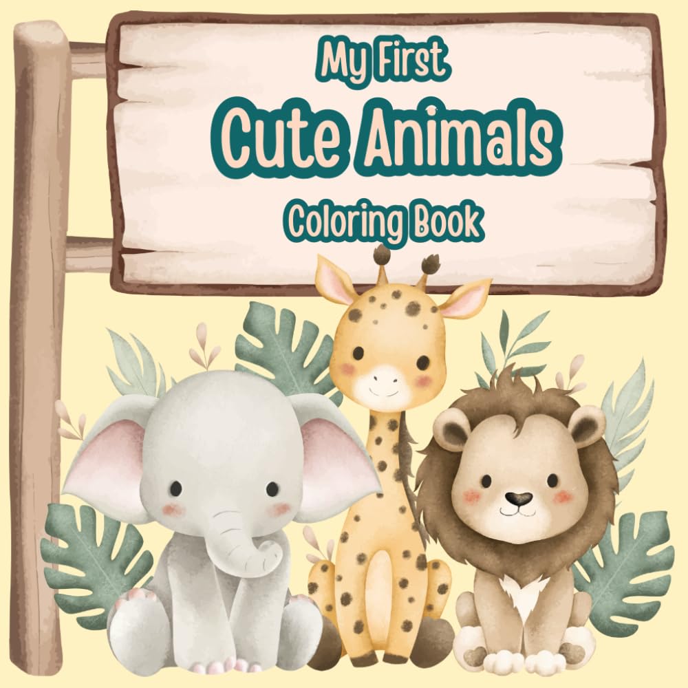 My First Cute Animals Coloring Book