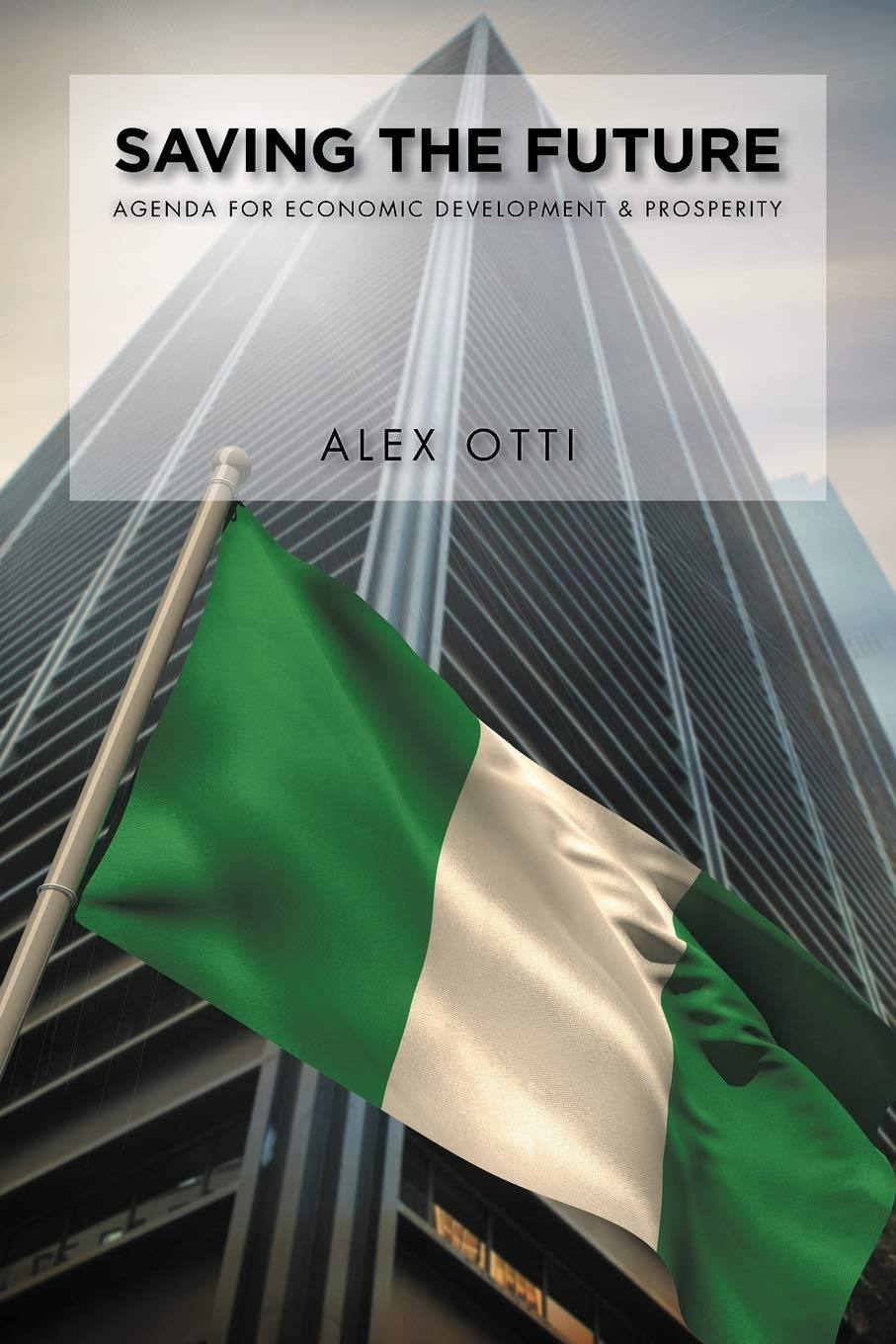 Saving the Future: Economic Development & Prosperity