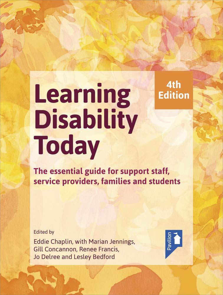 Learning Disability Today The Essential Guide For Support Staff
