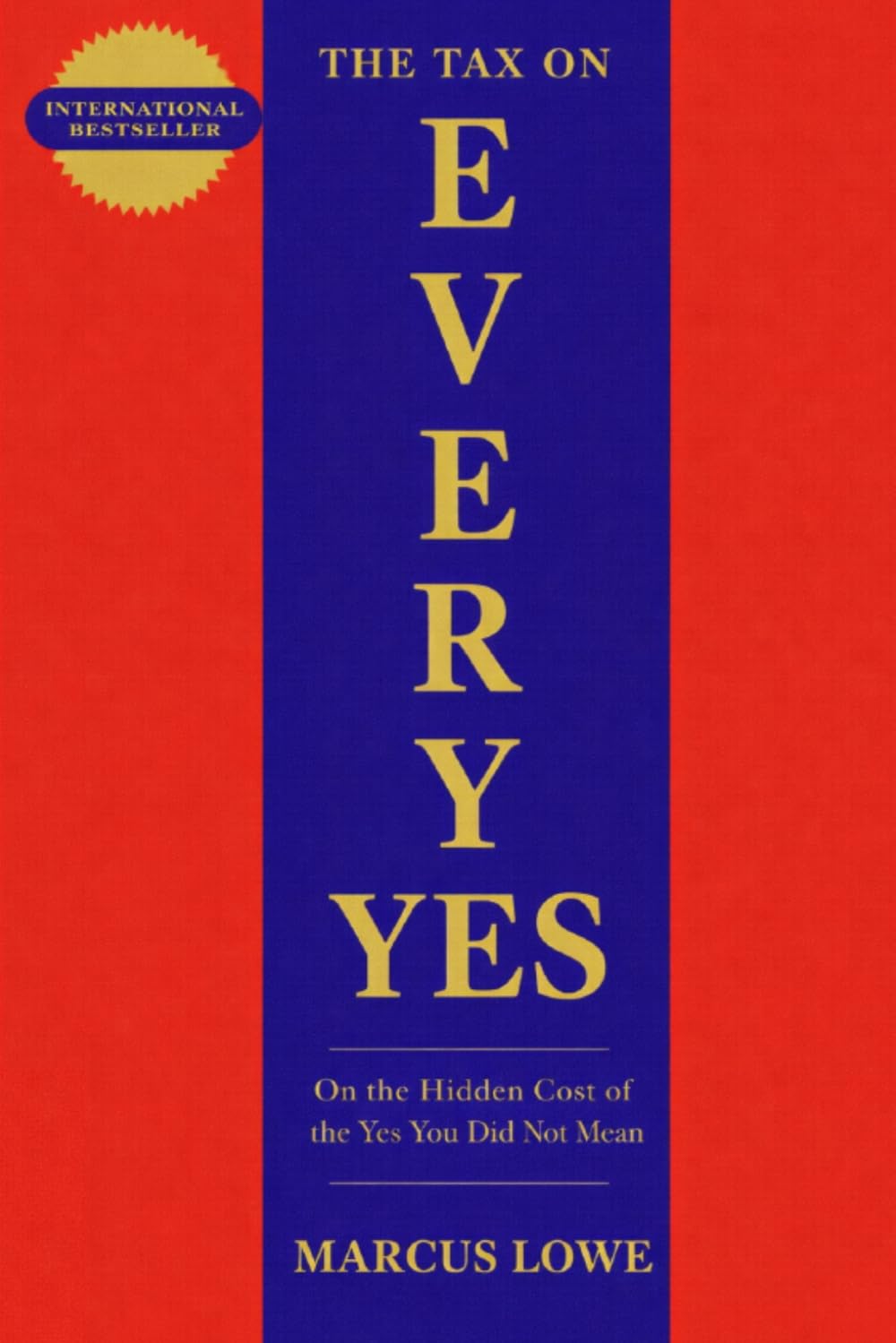 The Tax On Every Yes: On the Hidden Cost of the Yes You Did Not Mean, the Ledger That Has Been Running Without Your Knowledge, and the Audit That Changes Everything